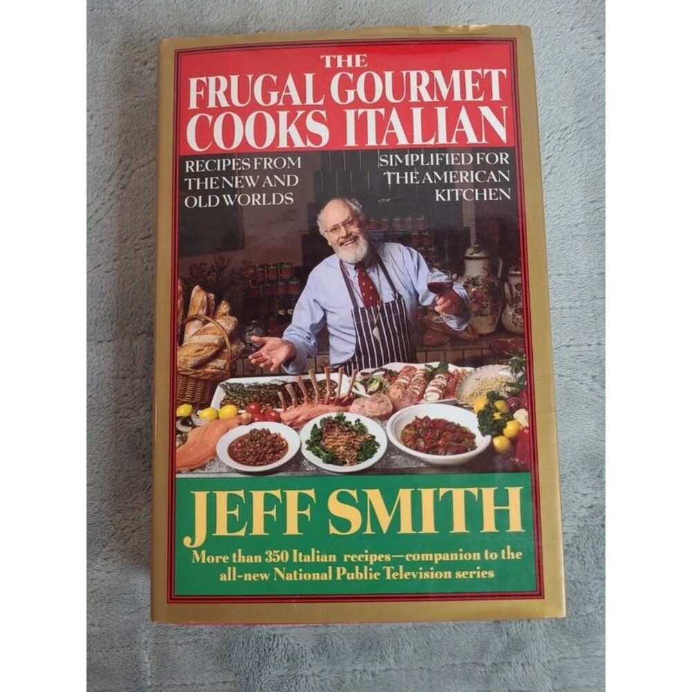The Frugal Gourmet Cooks Italian Jeff Smith 1993 Cookbook